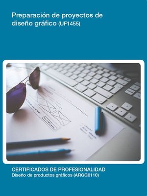 cover image of UF1455--Preparación de proyectos de diseño gráfico